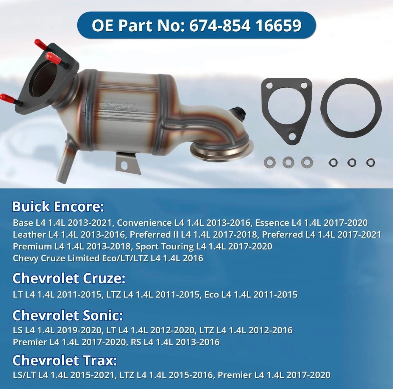 Catalytic Converter for Chevrolet Cruze 2011-2016 Sonic Trax 1.4 Front 25196720